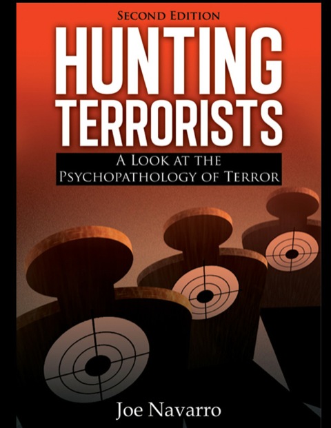 Cover image for book Hunting Terrorists:  A Look at the Psychopathology of Terror