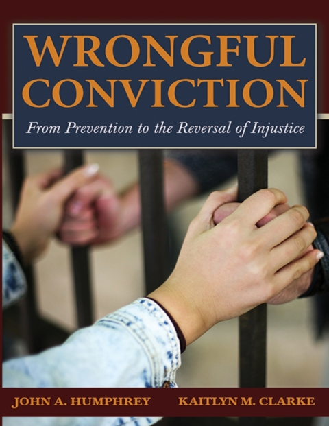 Cover image for book WRONGFUL CONVICTION: From Prevention to the Reversal of Injustice