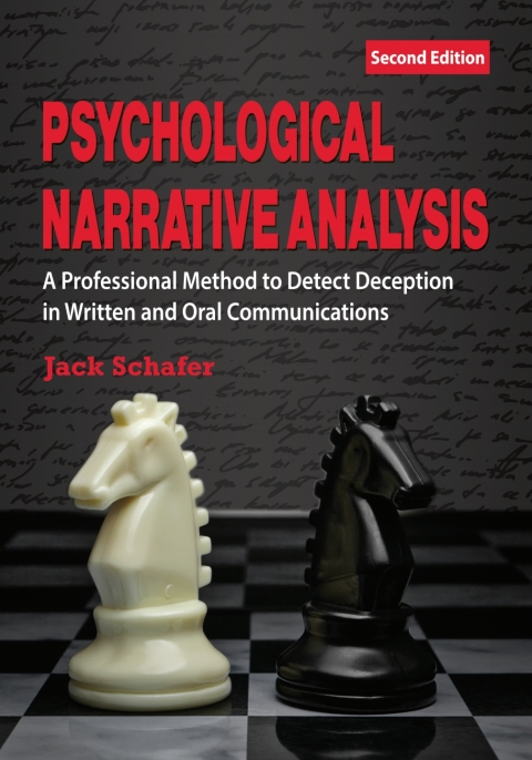 Cover image for book Psychological Narrative Analysis: A Professional Method to Detect Deception in Written and Oral Communications