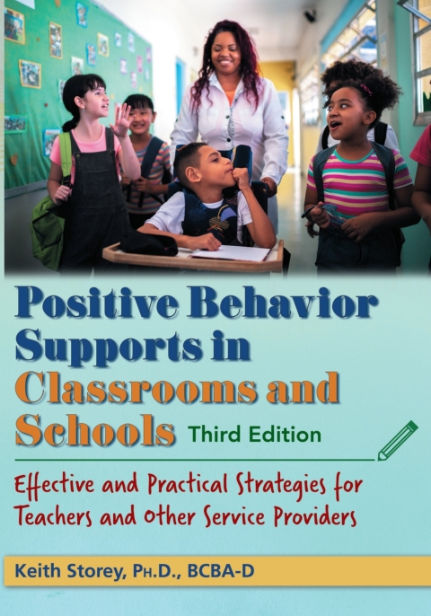 Cover image for book Positive Behavior Supports in Classrooms and Schools: Effective and Practical Strategies for Teachers and Other Service Providers