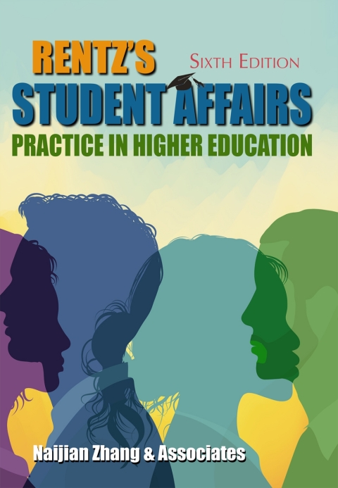 Cover image for book Rentz's Student Affairs Practice in Higher Education