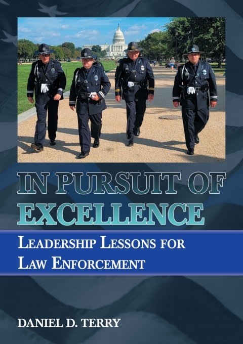 Cover image for book In Pursuit of Excellence: Leadership Lessons for Law Enforcement