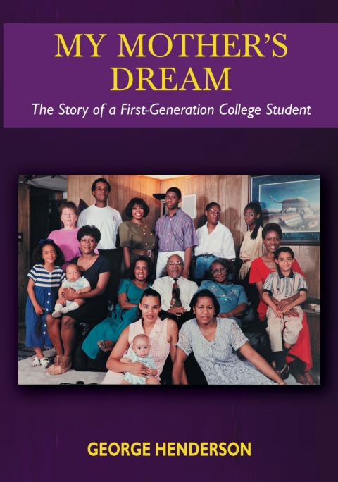 Cover image for book My Mother's Dream: The Story of a First-Generation College Student