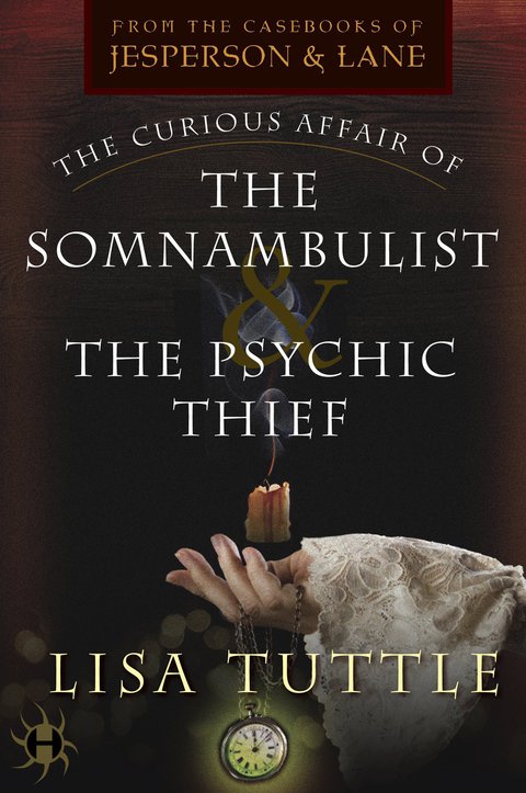 Cover image for book The Curious Affair of the Somnambulist & the Psychic Thief