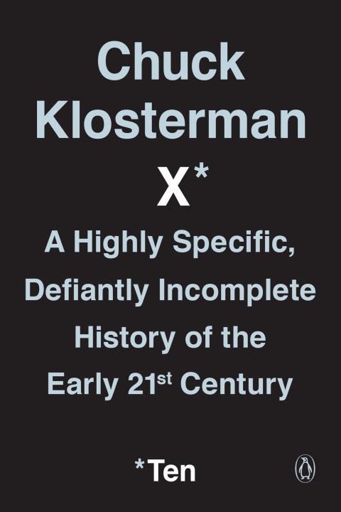 Cover image for book Chuck Klosterman X