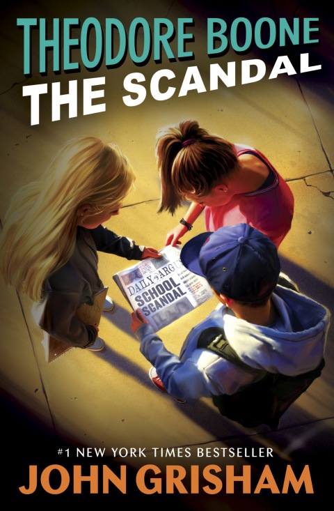 Cover image for book Theodore Boone: The Scandal