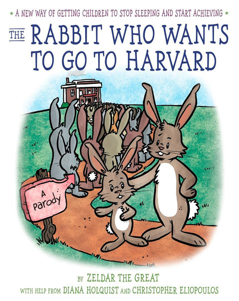 Cover image for book The Rabbit Who Wants to Go to Harvard