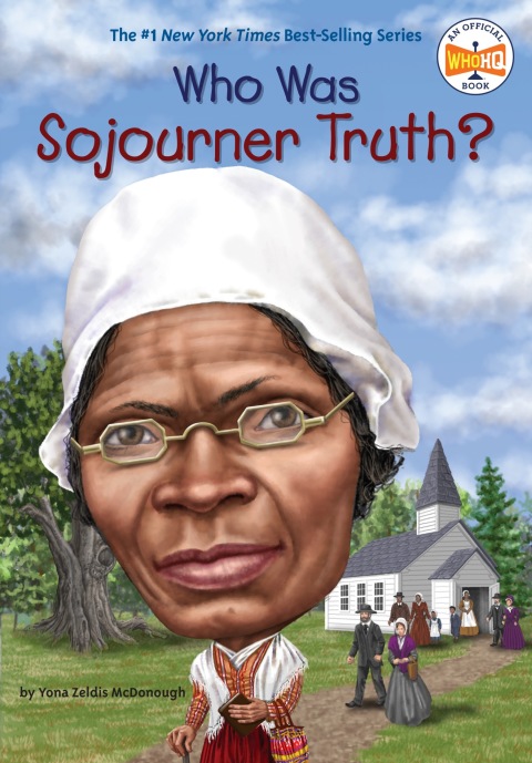 Cover image for book Who Was Sojourner Truth?