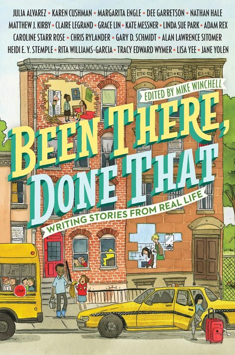 Cover image for book Been There, Done That: Writing Stories from Real Life