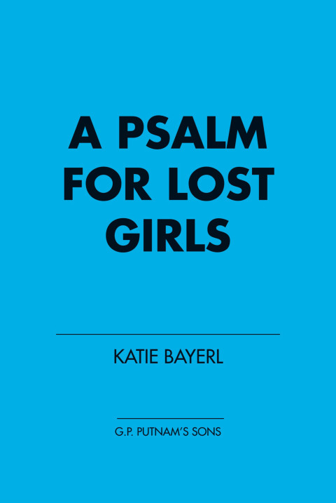 Cover image for book A Psalm for Lost Girls