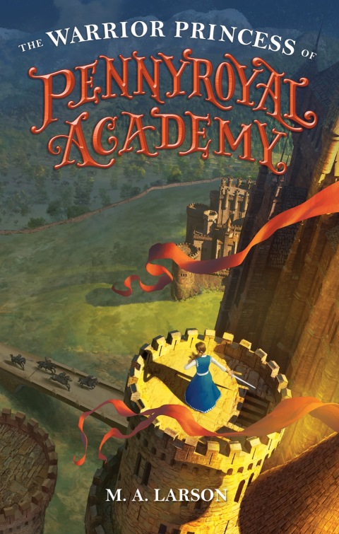 Cover image for book The Warrior Princess of Pennyroyal Academy