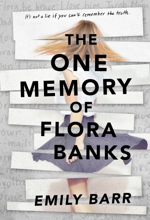 Cover image for book The One Memory of Flora Banks
