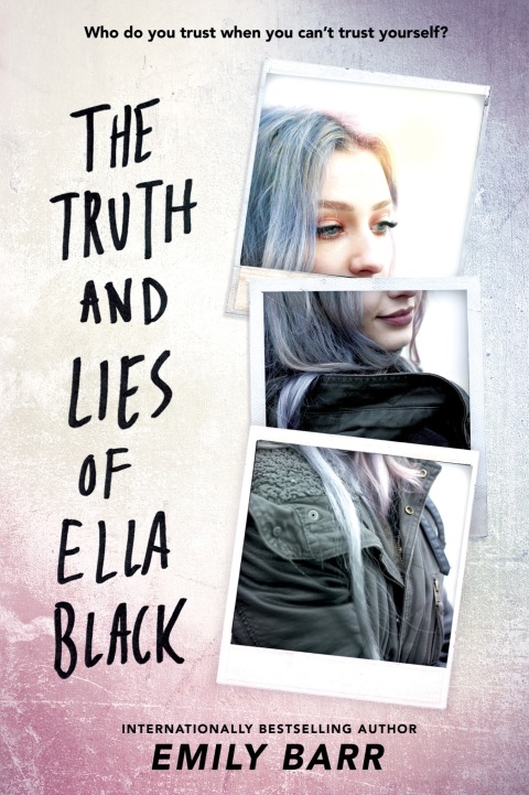 Cover image for book The Truth and Lies of Ella Black