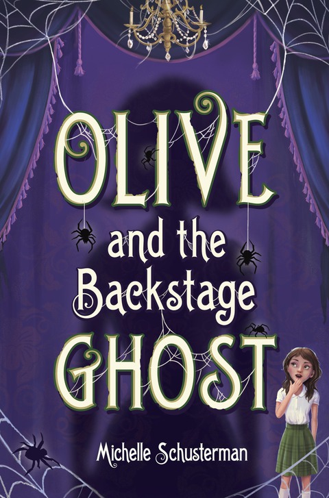 Cover image for book Olive and the Backstage Ghost