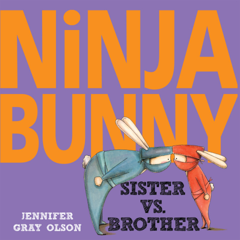 Cover image for book Ninja Bunny: Sister vs. Brother