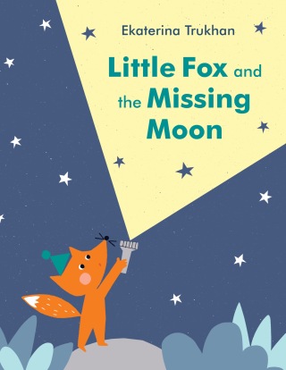 Little Fox and the Missing Moon