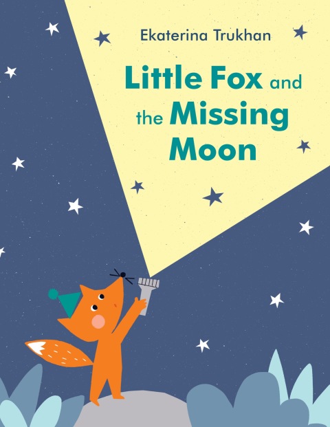 Cover image for book Little Fox and the Missing Moon