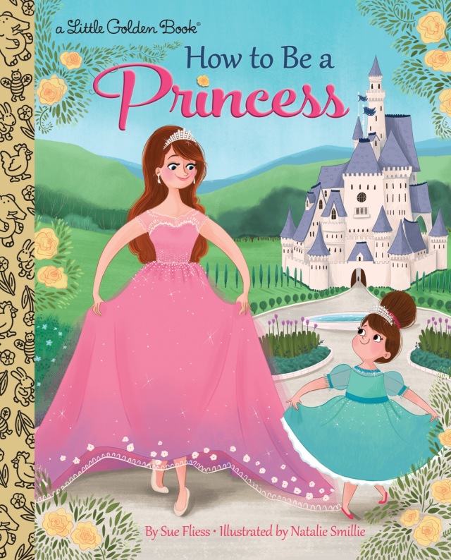 How to Be a Princess