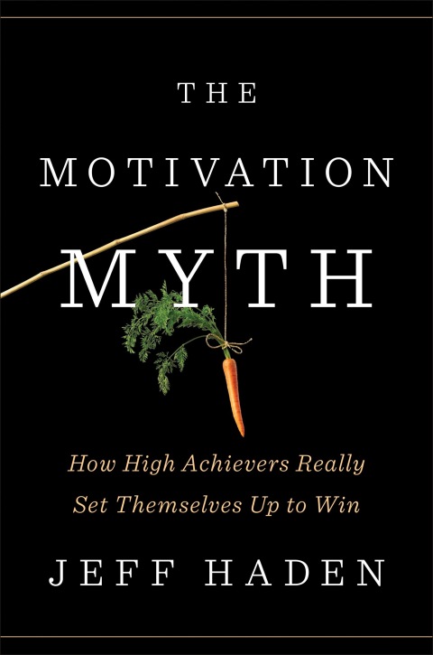 Cover image for book The Motivation Myth