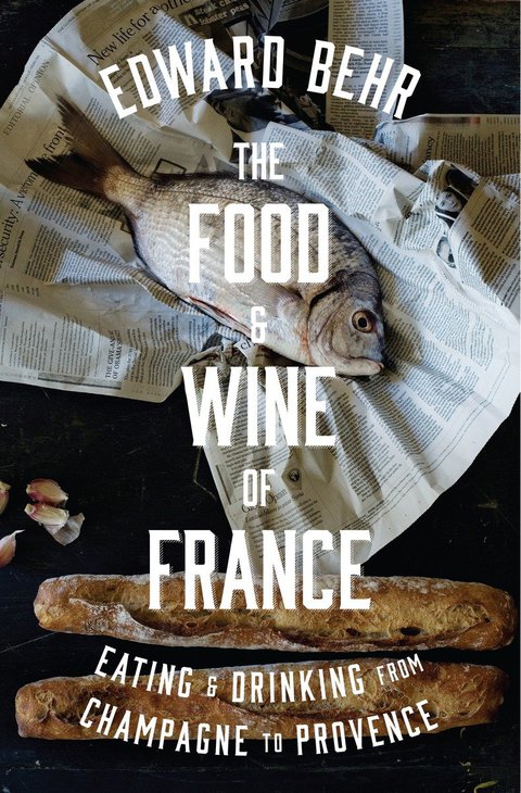 Cover image for book The Food and Wine of France