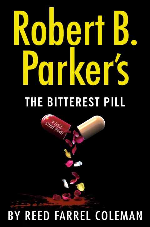 Cover image for book Robert B. Parker's The Bitterest Pill