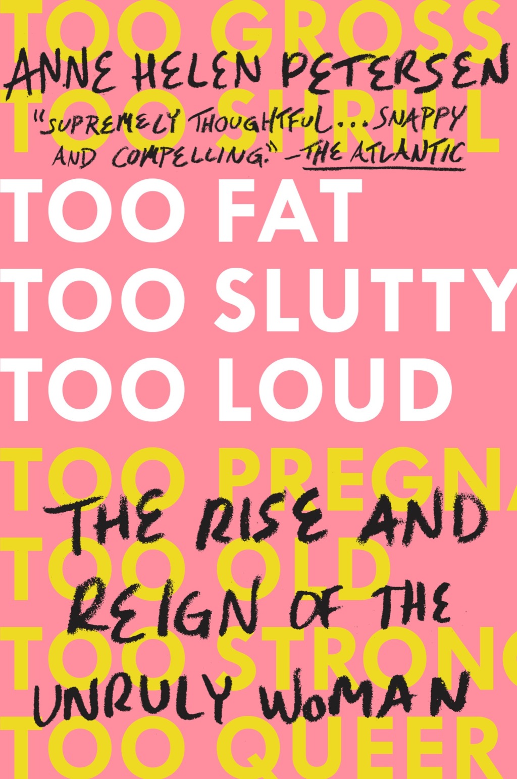 Reflowable Too Fat, Too Slutty, Too Loud; $13.31