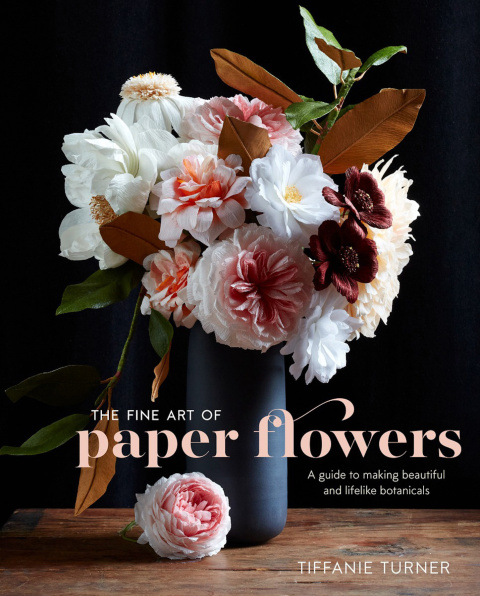 Cover image for book The Fine Art of Paper Flowers