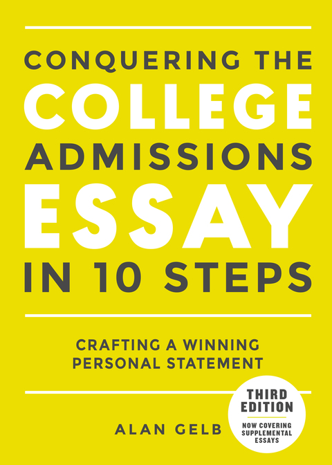 Cover image for book Conquering the College Admissions Essay in 10 Steps, Third Edition