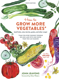 Cover image: How to Grow More Vegetables, Ninth Edition 9th edition 9780399579189