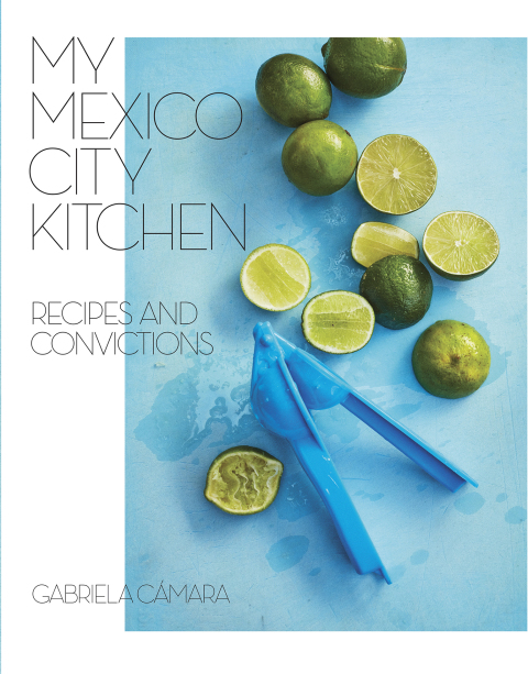 Cover image for book My Mexico City Kitchen