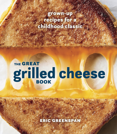 Cover image for book The Great Grilled Cheese Book