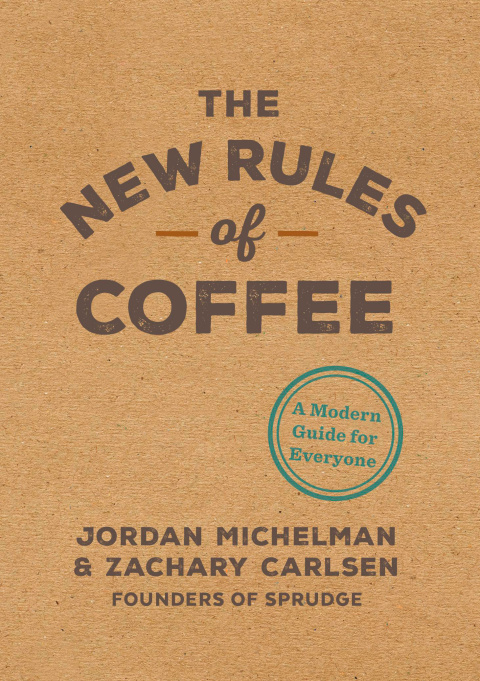 Cover image for book The New Rules of Coffee