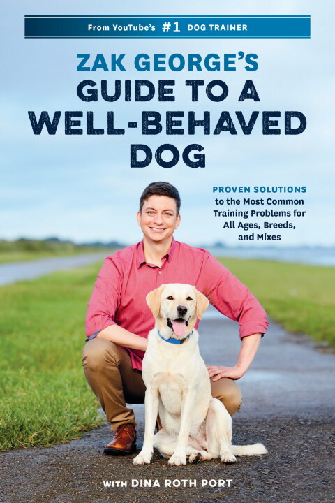 Cover image for book Zak George's Guide to a Well-Behaved Dog