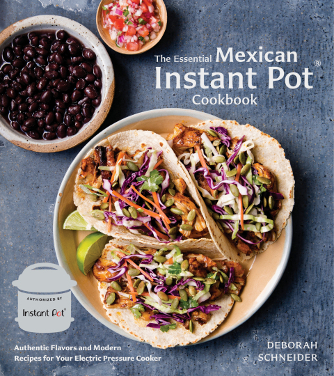 Cover image for book The Essential Mexican Instant Pot Cookbook