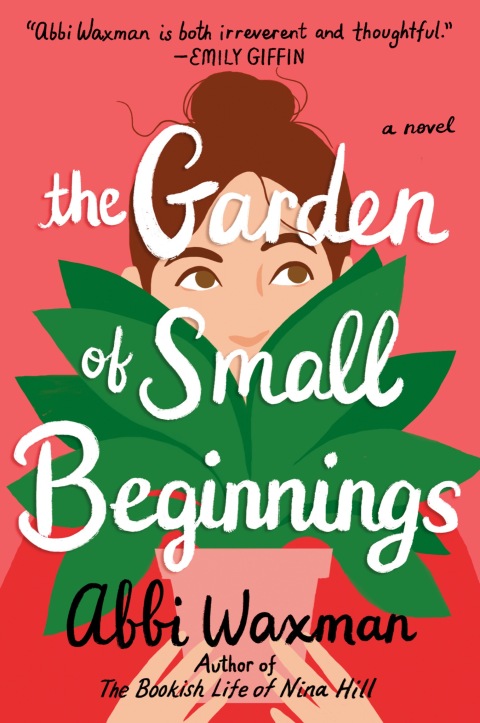Cover image for book The Garden of Small Beginnings