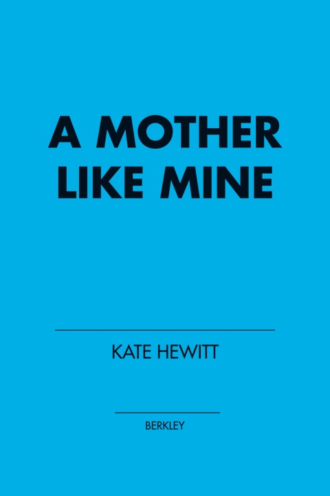 Cover image for book A Mother Like Mine
