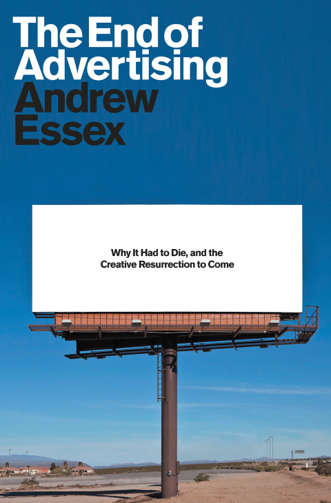 Cover image for book The End of Advertising