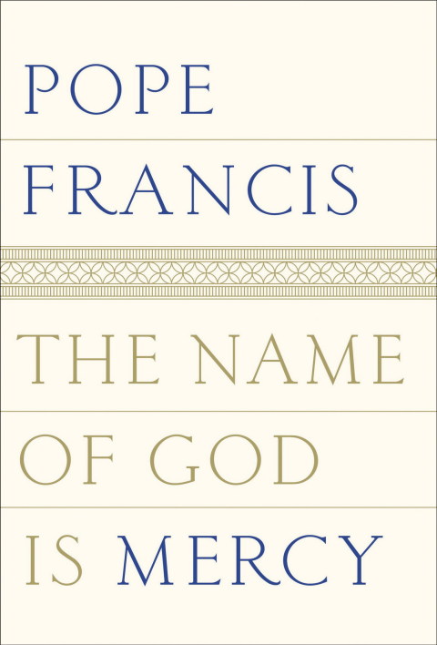 Cover image for book The Name of God Is Mercy