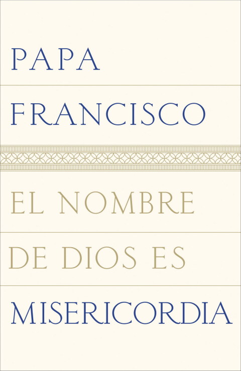 Cover image for book El nombre de Dios es misericordia
