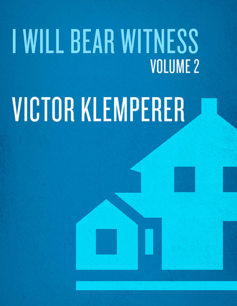 Cover image for book I Will Bear Witness, Volume 2
