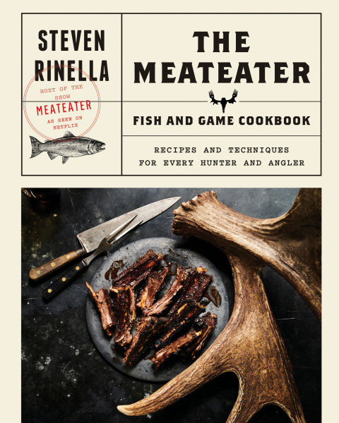Cover image for book The MeatEater Fish and Game Cookbook