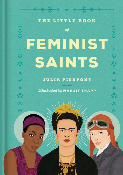 Cover image for book The Little Book of Feminist Saints