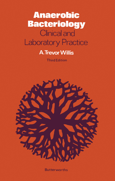 Cover image for book Anaerobic Bacteriology: Clinical and Laboratory Practice