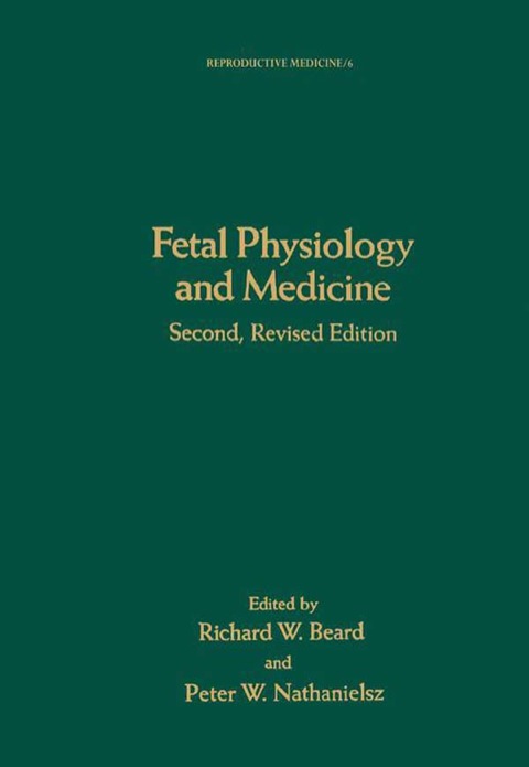 Cover image for book Fetal Physiology and Medicine: The Basis of Perinatology