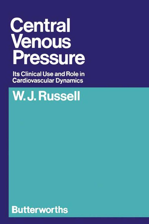 Cover image for book Central Venous Pressure: Its Clinical Use and Role in Cardiovascular Dynamics
