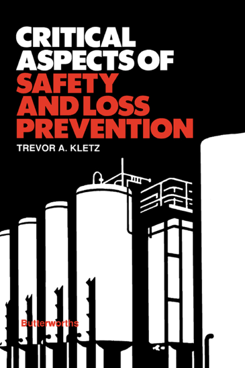 Cover image for book Critical Aspects of Safety and Loss Prevention