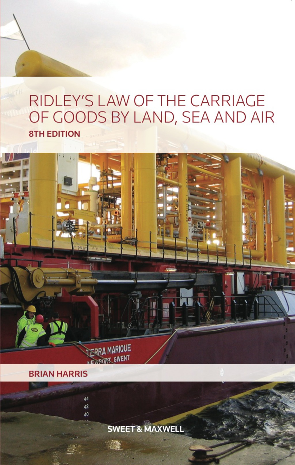 Ridley's Law of the Carriage of Goods by Land  Sea and Air - 8th Edition (eBook)