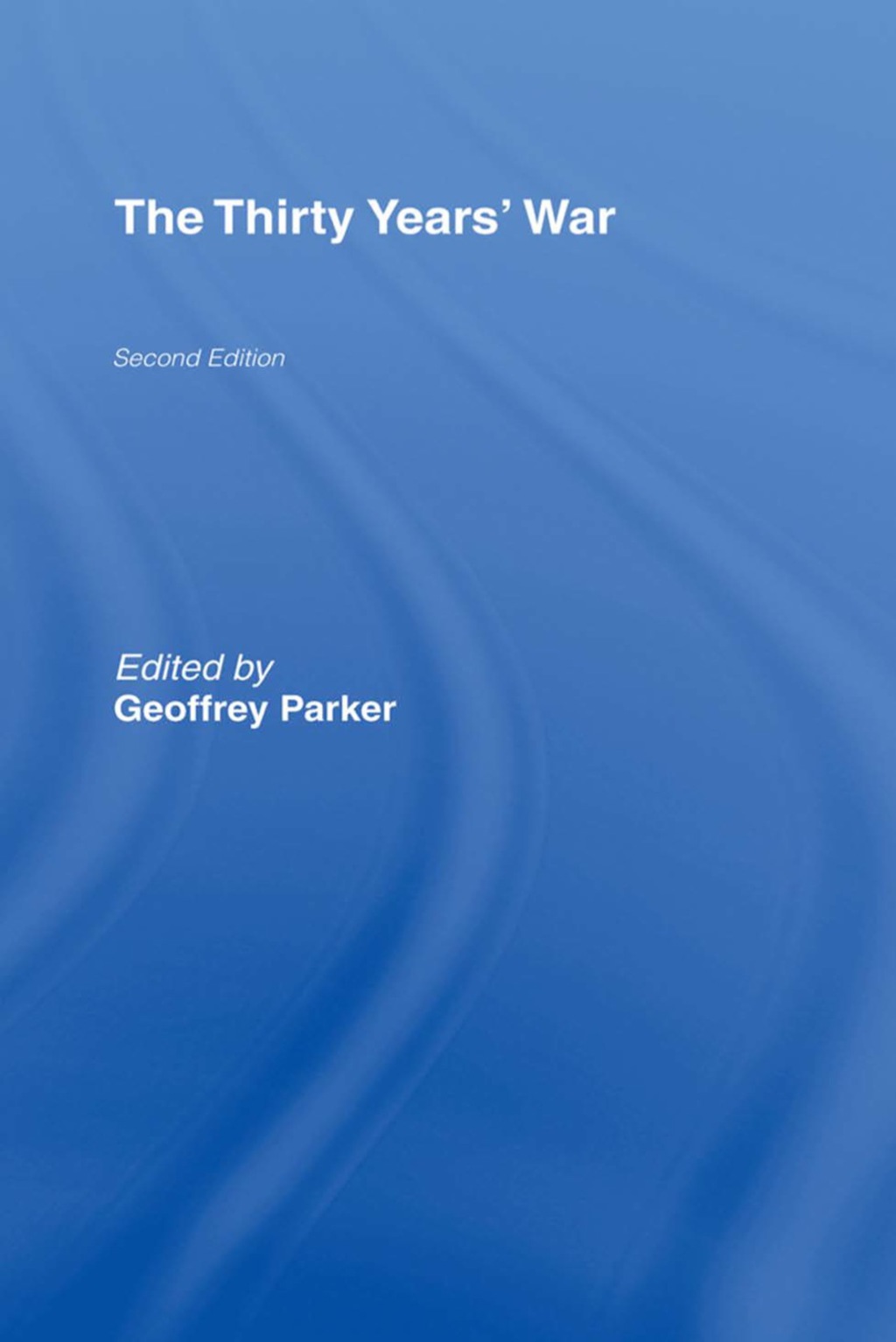 The Thirty Years' War - 2nd Edition (eBook Rental)