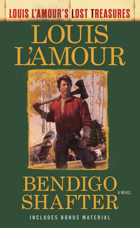 Cover image for book Bendigo Shafter (Louis L'Amour's Lost Treasures)