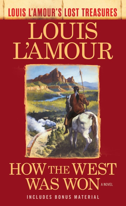 Cover image for book How the West Was Won (Louis L'Amour's Lost Treasures)